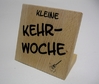 Kleine Kehrwoche Buche massiv